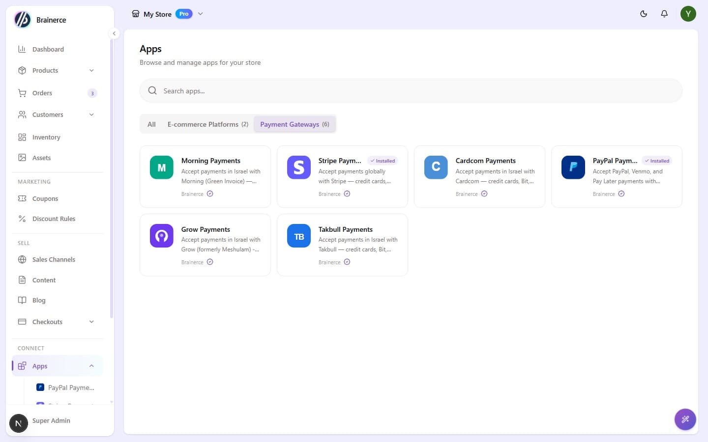 The Apps marketplace filtered to Payment Gateways, showing Stripe, PayPal, Cardcom, Morning, Grow, and Takbull, each with an Install or Installed state